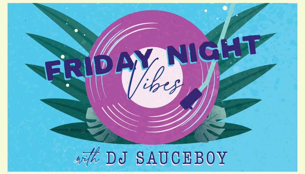 Graphic that say Friday Night vibes